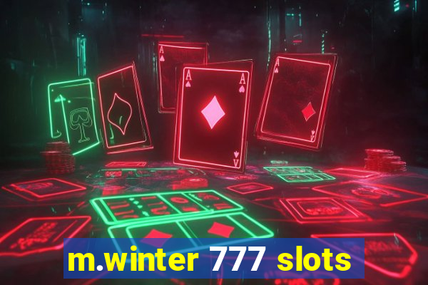 m.winter 777 slots